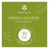 Ayurvedic Consultation - 30 minutes